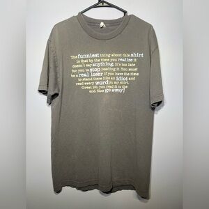 Alstyle Dark Grey Funny Saying Graphic Tee Size Large